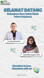 Selamat Datang Mahasiswa Baru Tadris Kimia Tahun 2023/2024