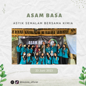 Kegiatan Asyik Semalam Bersama Kimia (Asam Basa) HIMAKIM